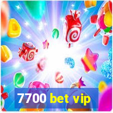 7700 bet vip